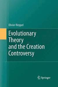 bokomslag Evolutionary Theory and the Creation Controversy