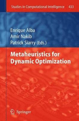 bokomslag Metaheuristics for Dynamic Optimization