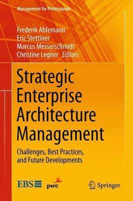 Strategic Enterprise Architecture Management 1