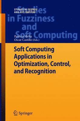 bokomslag Soft Computing Applications in Optimization, Control, and Recognition