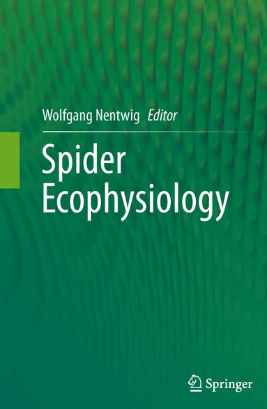 Wolfgang Nentwig - Spider Ecophysiology, Häftad