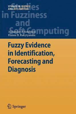 bokomslag Fuzzy Evidence in Identification, Forecasting and Diagnosis
