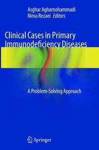 bokomslag Clinical Cases in Primary Immunodeficiency Diseases