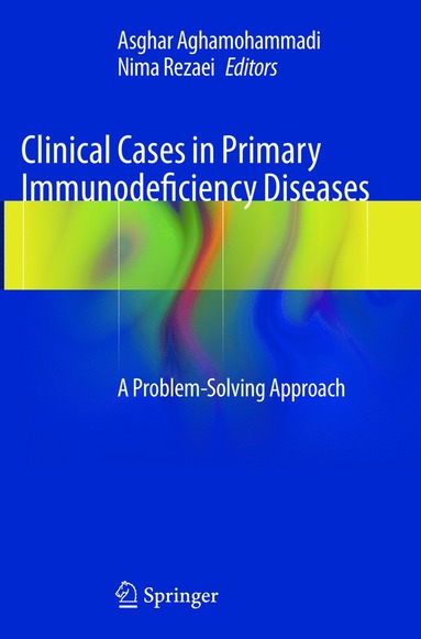 bokomslag Clinical Cases in Primary Immunodeficiency Diseases