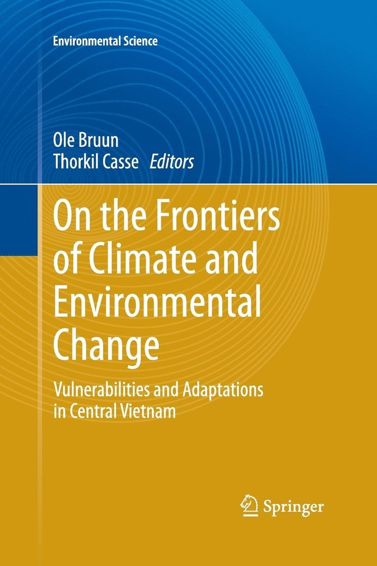 On the Frontiers of Climate and Environmental Change 1