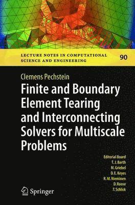 bokomslag Finite and Boundary Element Tearing and Interconnecting Solvers for Multiscale Problems