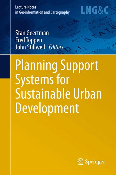 Stan Geertman, Fred Toppen, John Stillwell - Planning Support Systems for Sustainable Urban Development, Häftad