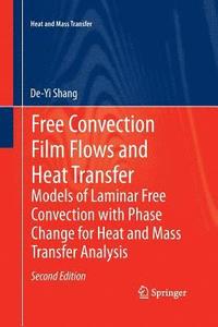 bokomslag Free Convection Film Flows and Heat Transfer