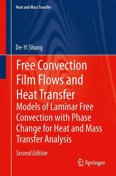 bokomslag Free Convection Film Flows and Heat Transfer