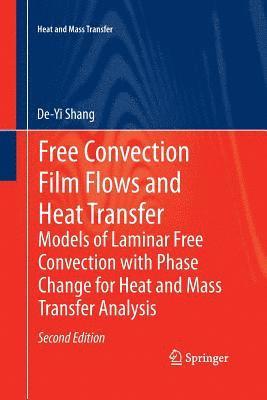 Free Convection Film Flows and Heat Transfer
