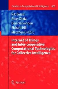 bokomslag Internet of Things and Inter-cooperative Computational Technologies for Collective Intelligence