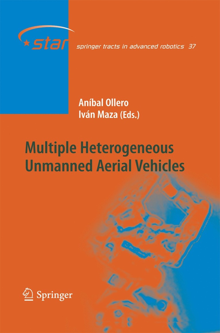 Aníbal Ollero, Iván Maza, Iván - Multiple Heterogeneous Unmanned Aerial Vehicles, Häftad