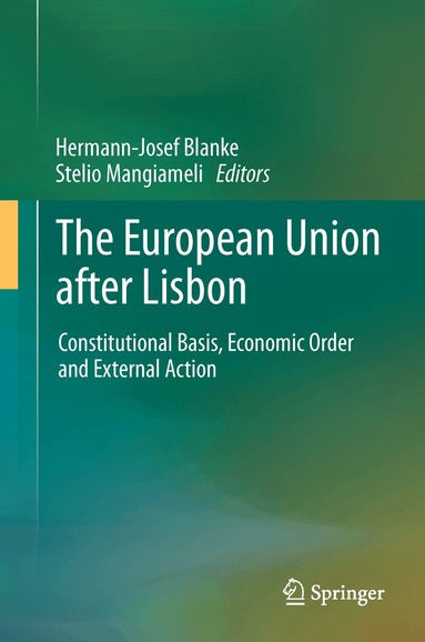 Hermann-Josef Blanke, Stelio Mangiameli - European Union after Lisbon, Häftad