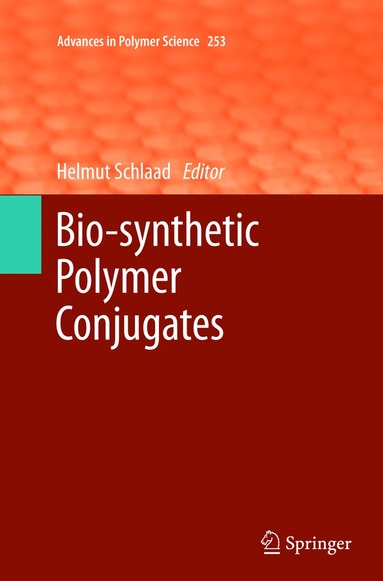 bokomslag Bio-synthetic Polymer Conjugates