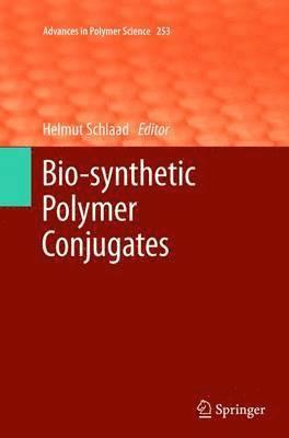 Bio-synthetic Polymer Conjugates 1