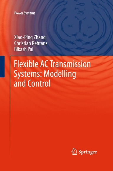 bokomslag Flexible AC Transmission Systems: Modelling and Control