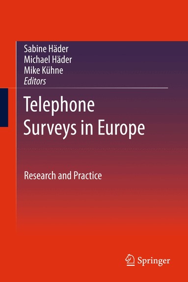 Sabine Häder, Michael Häder, Mike Kühne - Telephone Surveys in Europe, Häftad