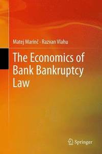 bokomslag The Economics of Bank Bankruptcy Law
