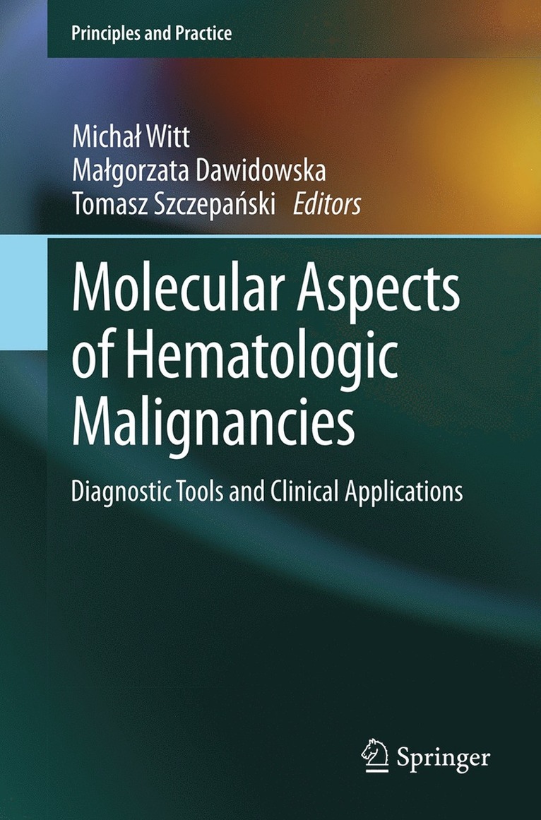 Molecular Aspects of Hematologic Malignancies 1