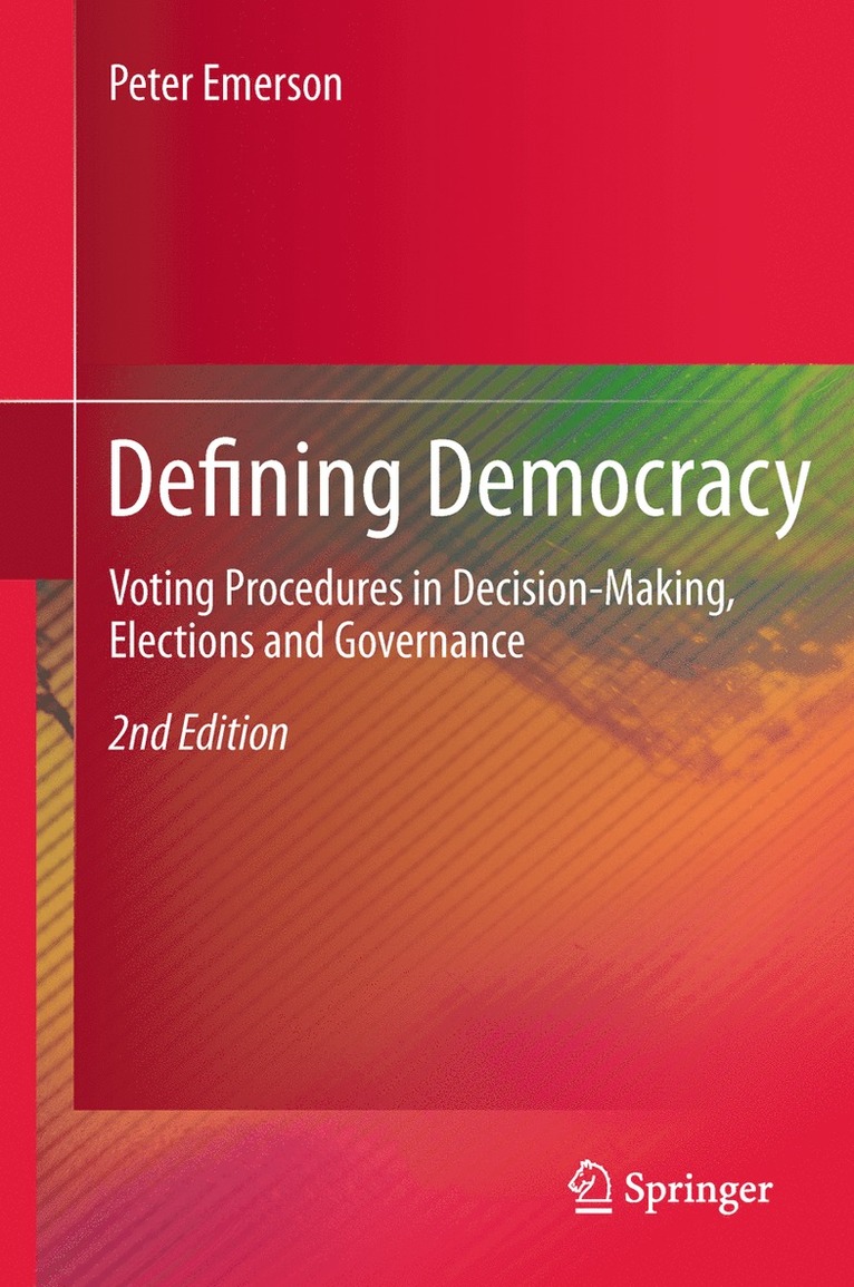 Peter Emerson - Defining Democracy, Häftad