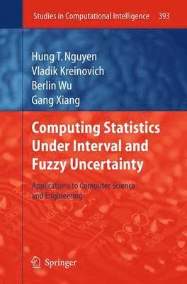 bokomslag Computing Statistics under Interval and Fuzzy Uncertainty