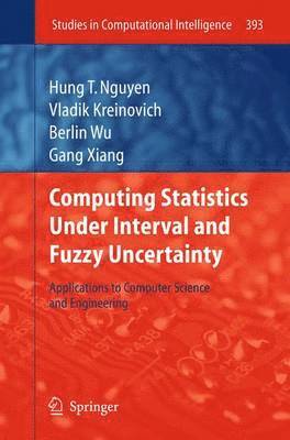Computing Statistics under Interval and Fuzzy Uncertainty 1