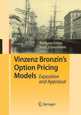 Vinzenz Bronzin's Option Pricing Models 1