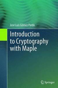 bokomslag Introduction to Cryptography with Maple