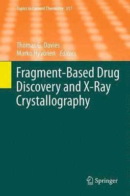 Fragment-Based Drug Discovery and X-Ray Crystallography 1