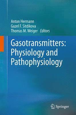 bokomslag Gasotransmitters: Physiology and Pathophysiology