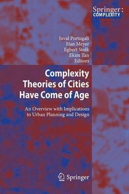 bokomslag Complexity Theories of Cities Have Come of Age
