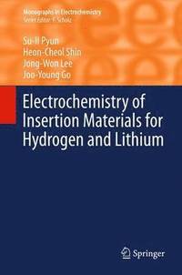 bokomslag Electrochemistry of Insertion Materials for Hydrogen and Lithium