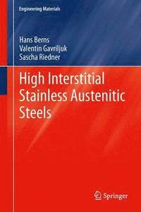 bokomslag High Interstitial Stainless Austenitic Steels