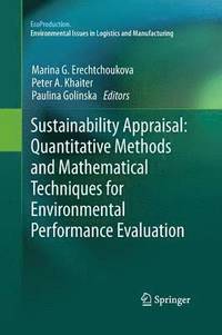 bokomslag Sustainability Appraisal: Quantitative Methods and Mathematical Techniques for Environmental Performance Evaluation