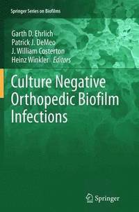 bokomslag Culture Negative Orthopedic Biofilm Infections