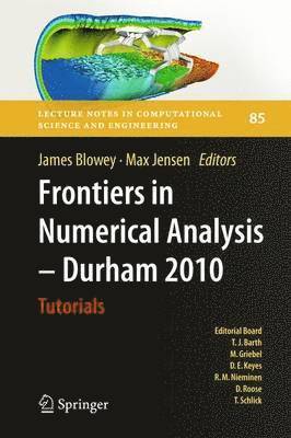 Frontiers in Numerical Analysis - Durham 2010 1