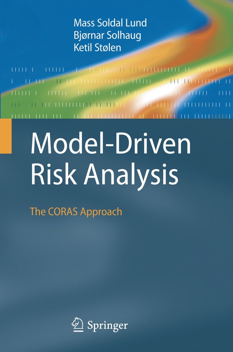 Model-Driven Risk Analysis 1