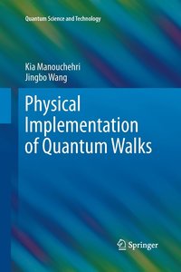 bokomslag Physical Implementation of Quantum Walks