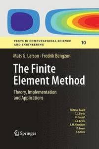 bokomslag The Finite Element Method: Theory, Implementation, and Applications