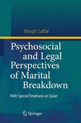 Psychosocial and Legal Perspectives of Marital Breakdown 1