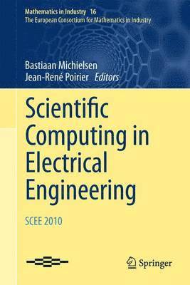 Scientific Computing in Electrical Engineering SCEE 2010 1