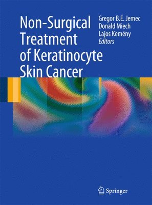 bokomslag Non-Surgical Treatment of Keratinocyte Skin Cancer