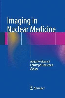 bokomslag Imaging in Nuclear Medicine