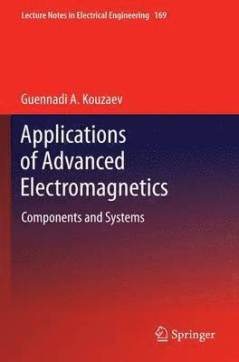 Applications of Advanced Electromagnetics 1