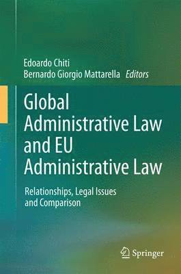 bokomslag Global Administrative Law and EU Administrative Law