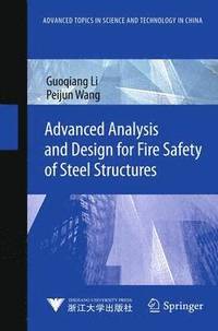 bokomslag Advanced Analysis and Design for Fire Safety of Steel Structures