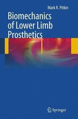 Biomechanics of Lower Limb Prosthetics 1