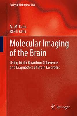 Molecular Imaging of the Brain