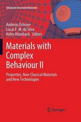 Materials with Complex Behaviour II 1