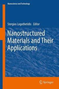 bokomslag Nanostructured Materials and Their Applications